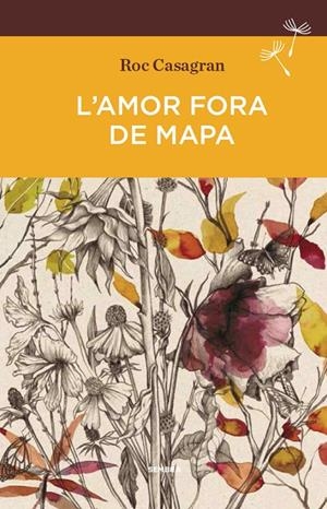L'amor fora de mapa | 9788416698127 | Roc Casagran Casañas