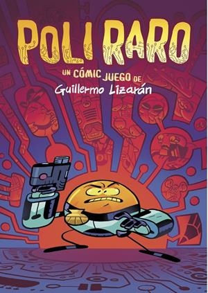 Poli Raro | 9788412758573 | Guillermo Lizaran