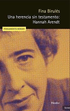 Una herencia sin testamento : Hannah Arendt | 9788425452086 | Fina Birulés