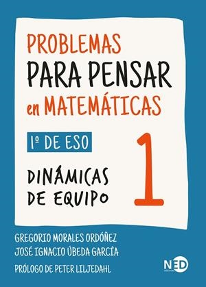Problemas para pensar en matemáticas 1 : 1º de ESO | 9788419407559 | Gregorio Morales Ordóñez ; José Ignacio Úbeda García
