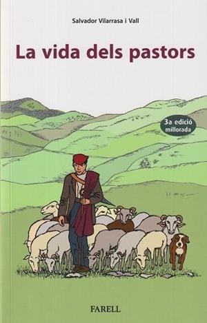 La vida dels pastors | 9788417116989 | Salvador Vilarrasa i Vall