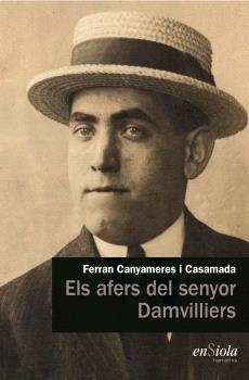 Els afers del senyor Damvilliers | 9788412737752 | Ferran Canyameres i Casamada