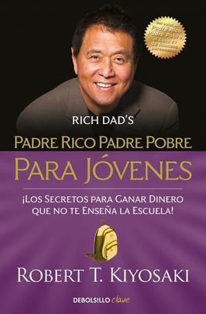Padre rico, padre pobre para jóvenes | 9788466354356 | Robert T. Kiyosaki