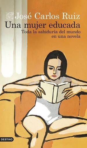Una mujer educada | 9788423366804 | José Carlos Ruiz Sánchez