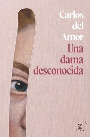 Una dama desconocida | 9788467072679 | Carlos del Amor