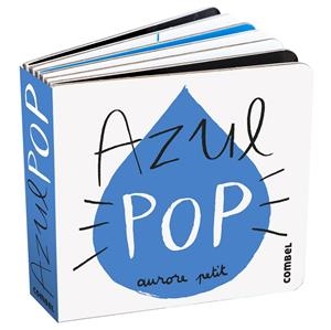 Azul pop | 9788411582346 | Aurore Petit