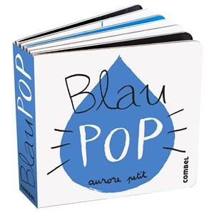 Blau pop | 9788411582339 | Aurore Petit