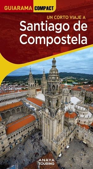 Santiago de Compostela | 9788491588801 | Miguel Anxo Murado López