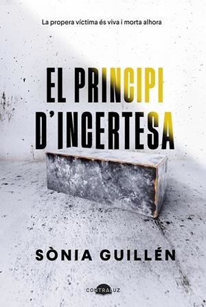 El principi d'incertesa | 9788419822529 | Sònia Guillén