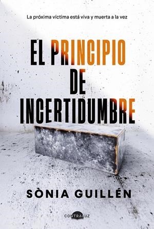 El principio de incertidumbre | 9788419822505 | Sònia Guillén