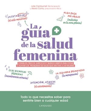 La guía de la salud femenina | 9788410124813 | Julie Cantournet ; Alexia Cornu
