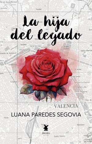 La hija del legado | 9789893791585 | Luana Paredes Segovia