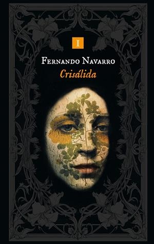 Crisálida | 9788419581891 | Fernando Navarro