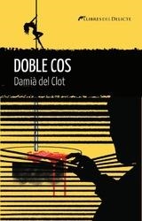 Doble cos | 9788419415455 | Damià del Clot
