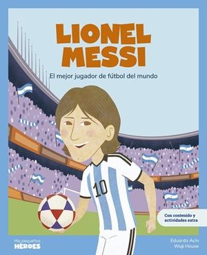Lionel Messi (castellà) | 9788413615301 | Eduardo Acín