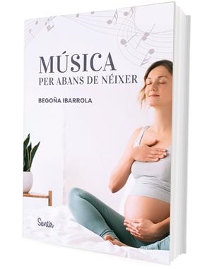 Música per abans de néixer | 9788426738929 | Begoña Ibarrola