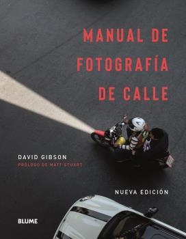 Manual de fotografía de calle | 9788417757878 | David Gibson