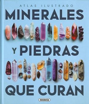 Los minerales y las piedras que curan | 9788411968072 | Rudolf Duda ; Lubos Rejl ; José Luis Alcaraz