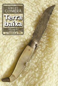 Terra Baixa | 9788493668969 | Angel Guimerá