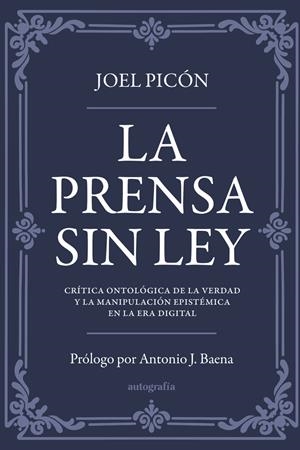 La prensa sin ley | 9791387578220 | Joel Picón