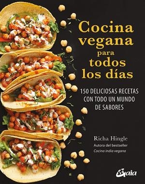 Cocina vegana para todos los días | 9788411081412 | Richa Hingle
