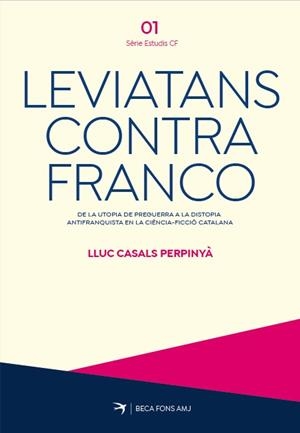 Leviatans contra Franco | 9788419747754 | Lluc Casals Perpinyà