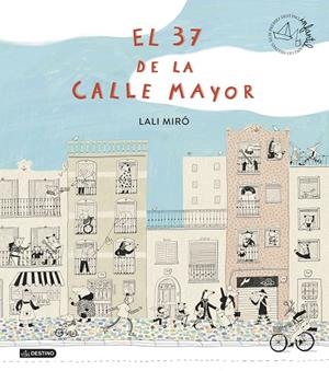 El 37 de la Calle Mayor | 9788408299417 | Lali Miró