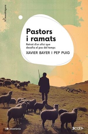 Pastors i ramats | 9788413564586 | Xavier Bayer ; Pep Puig