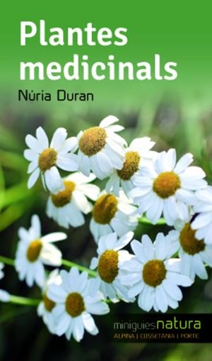 Plantes medicinals | 9788490342480 | Núria Duran