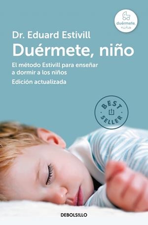 Duérmete, niño | 9788490328620 | Eduard Estivill