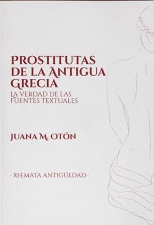 Prostitutas de la Antigua Grecia | 9788412020960 | Juana Martínez Otón