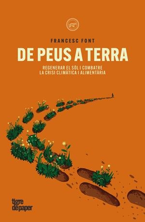 De peus a terra | 9788418705991 | Francesc Font
