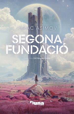 Segona Fundació (Fundació; 3) | 9788412968712 | Isaac Asimov