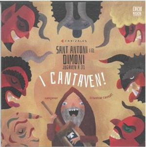 Sant Antoni i el dimoni jugaven a 31 i cantaven | 9788496199699 | Canizales