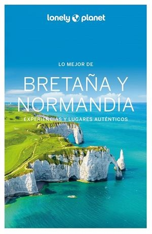 Bretaña y Normandía | 9788408287247 | Christophe Corbel ; Eric Lajaurie ; Hugues Derouard