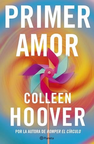 Primer amor (Heart Bones) | 9788408300489 | Colleen Hoover