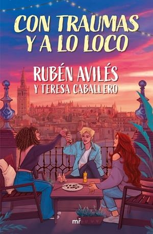 Con traumas y a lo loco | 9788427053526 | Rubén Avilés ; Teresa Caballero