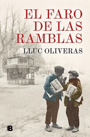 El faro de las Ramblas | 9788466681476 | Lluc Oliveras