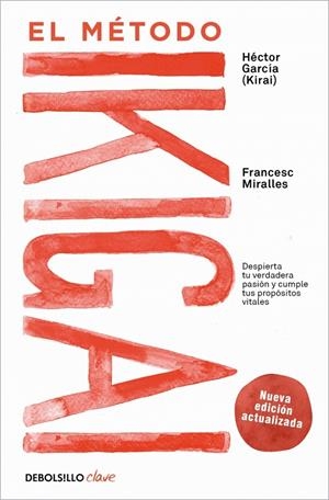 El método Ikigai | 9788466372992 | Héctor García ; Francesc Miralles