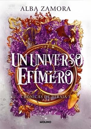 Un universo efímero (Crónicas de Hiraia; 3) | 9788427247673 | Alba Zamora