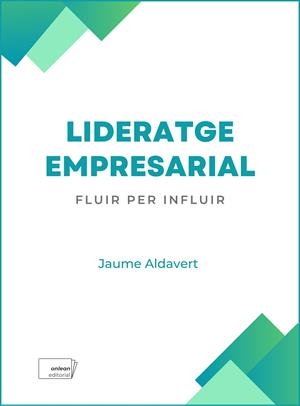 Lideratge empresarial | 9788412713435 | Jaume Aldavert