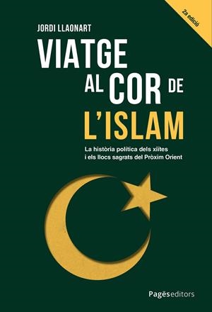 Viatge al cor de l'islam | 9788413035673 | Jordi Llaonart