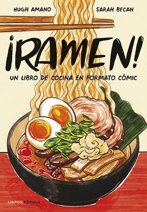 ¡Ramen! | 9788448042608 | Hugh Amano ; Sarah Becan