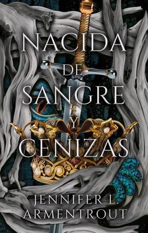 Nacida de sangre y cenizas | 9788410239241 | Jennifer L. Armentrout