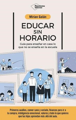 Educar sin horario | 9791387568337 | Mirian Galán
