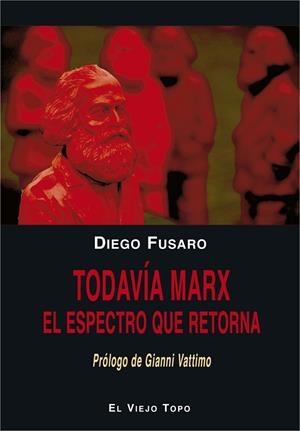 Todavía Marx | 9788416995202 | Diego Fusaro