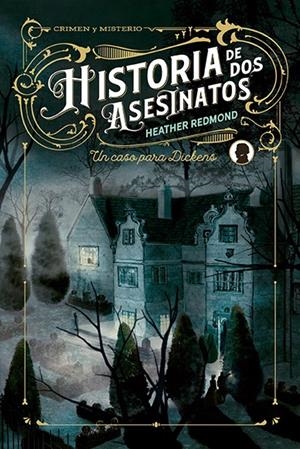 Historia de dos asesinatos | 9788410206366 | Heather Redmond
