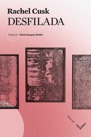 Desfilada | 9788412901658 | Rachel Cusk