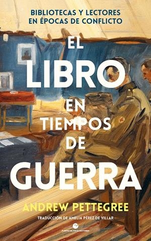 El libro en tiempos de guerra | 9788412901252 | Andrew Pettegree