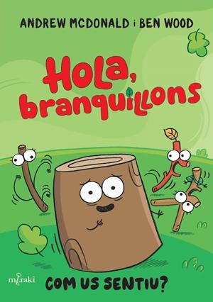 Com us sentiu? (Hola, branquillons; 2) | 9788412937060 | Andrew McDonald ; Ben Wood